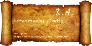 Keresztessy Aladin névjegykártya